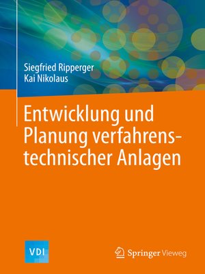 cover image of Entwicklung und Planung verfahrenstechnischer Anlagen